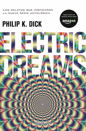 ELECTRIC DREAMS | 9788445005118 | DICK, PHILIP K. | Llibreria Online de Vilafranca del Penedès | Comprar llibres en català