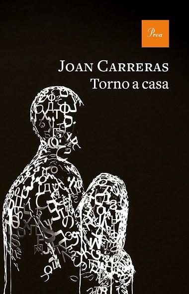 TORNO A CASA | 9788475888637 | CARRERAS, JOAN | Llibreria Online de Vilafranca del Penedès | Comprar llibres en català