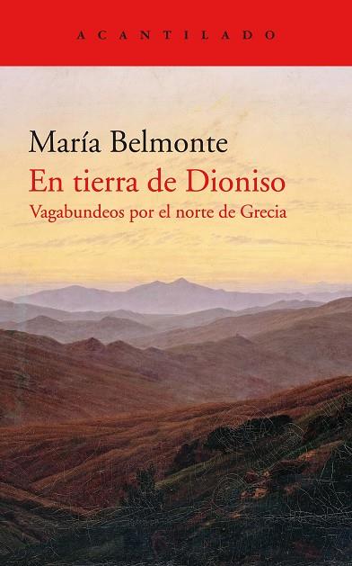 EN TIERRA DE DIONISO | 9788418370212 | BELMONTE BARRENECHEA, MARÍA | Llibreria Online de Vilafranca del Penedès | Comprar llibres en català