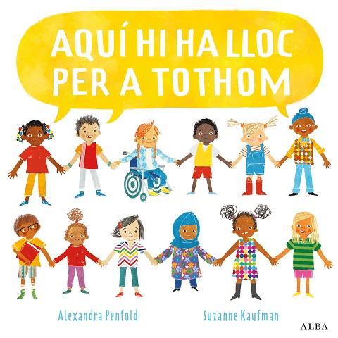 AQUÍ HI HA LLOC PER A TOTHOM | 9788490657768 | PENFOLD, ALEXANDRA | Llibreria Online de Vilafranca del Penedès | Comprar llibres en català