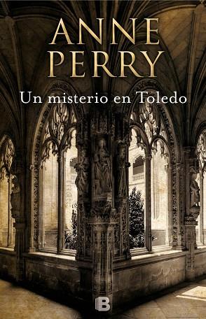 UN MISTERIO EN TOLEDO | 9788466660488 | PERRY, ANNE | Llibreria Online de Vilafranca del Penedès | Comprar llibres en català