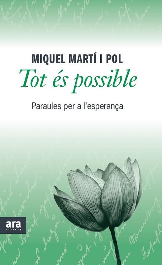 TOT ÉS POSSIBLE | 9788415642473 | MARTÍ I POL, MIQUEL | Llibreria Online de Vilafranca del Penedès | Comprar llibres en català