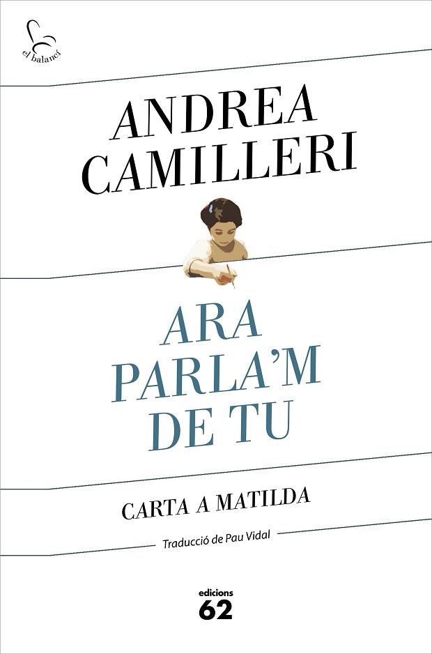 ARA PARLA'M DE TU | 9788429778007 | CAMILLERI, ANDREA | Llibreria Online de Vilafranca del Penedès | Comprar llibres en català