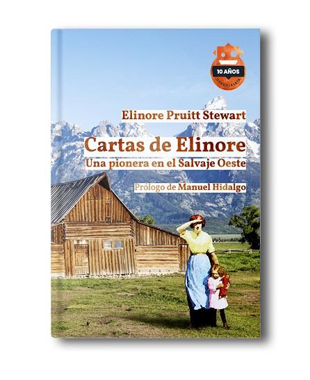 CARTAS DE ELINORE ED 10 ANIVERSARIO | 9788418918605 | PRUITT STEWART, ELINORE | Llibreria Online de Vilafranca del Penedès | Comprar llibres en català
