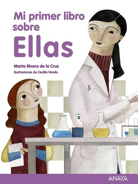 MI PRIMER LIBRO SOBRE ELLAS | 9788466795319 | RIVERA DE LA CRUZ, MARTA | Llibreria Online de Vilafranca del Penedès | Comprar llibres en català