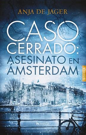 CASO CERRADO: ASESINATO EN ÁMSTERDAM | 9788416691760 | DE JAGER, ANJA | Llibreria Online de Vilafranca del Penedès | Comprar llibres en català