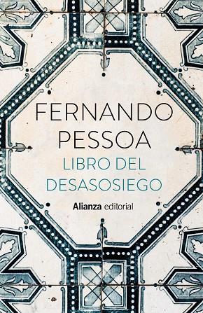 LIBRO DEL DESASOSIEGO | 9788413628875 | PESSOA, FERNANDO | Llibreria Online de Vilafranca del Penedès | Comprar llibres en català