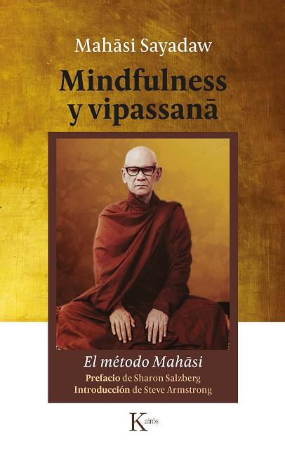 MINDFULNESS Y VIPASSANA | 9788499886817 | SAYADAW, MAHASI | Llibreria L'Odissea - Libreria Online de Vilafranca del Penedès - Comprar libros