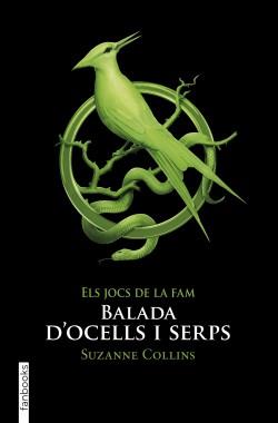 BALADA D'OCELLS I SERPS | 9788417515911 | COLLINS, SUZANNE | Llibreria Online de Vilafranca del Penedès | Comprar llibres en català