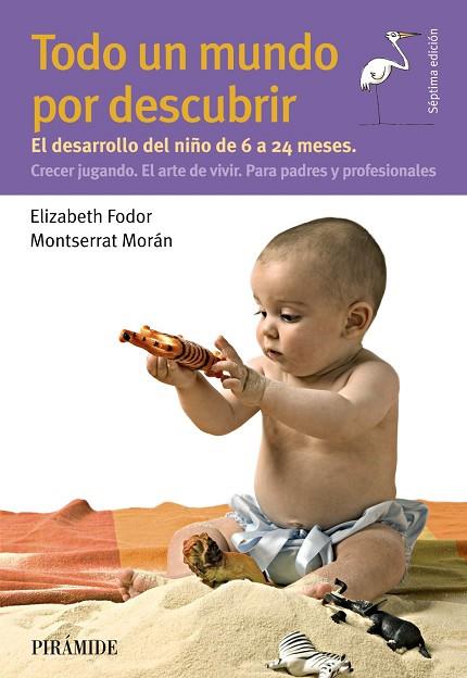 TODO UN MUNDO POR DESCUBRIR | 9788436840667 | FODOR, ELIZABETH; MORAN, MONTSERRAT | Llibreria Online de Vilafranca del Penedès | Comprar llibres en català