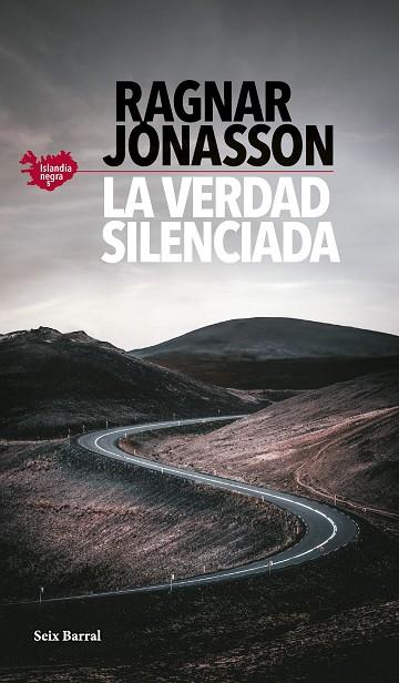 LA VERDAD SILENCIADA ( SERIE ISLANDIA NEGRA 5 ) | 9788432242304 | JÓNASSON, RAGNAR | Llibreria Online de Vilafranca del Penedès | Comprar llibres en català