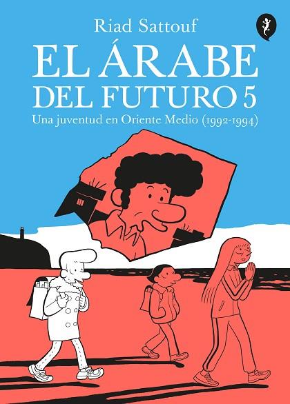EL ÁRABE DEL FUTURO 5 | 9788418347665 | SATTOUF, RIAD | Llibreria Online de Vilafranca del Penedès | Comprar llibres en català