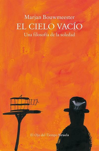 EL CIELO VACÍO | 9788419419033 | BOUWMEESTER, MARJAN | Llibreria Online de Vilafranca del Penedès | Comprar llibres en català