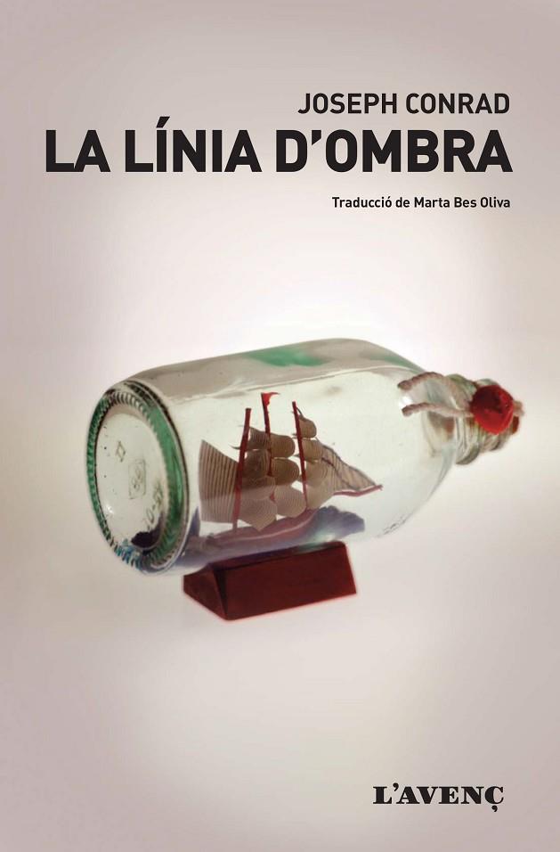 LA LÍNIA D'OMBRA | 9788416853212 | CONRAD, JOSEPH | Llibreria Online de Vilafranca del Penedès | Comprar llibres en català