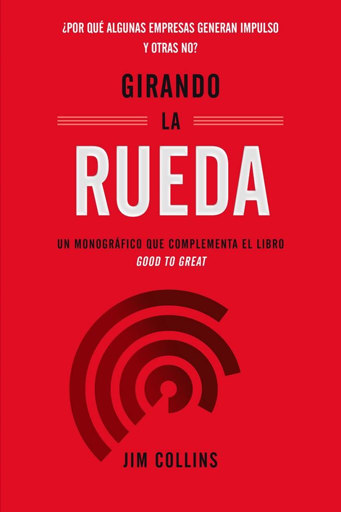 GIRANDO LA RUEDA | 9788417963187 | COLLINS, JIM | Llibreria Online de Vilafranca del Penedès | Comprar llibres en català