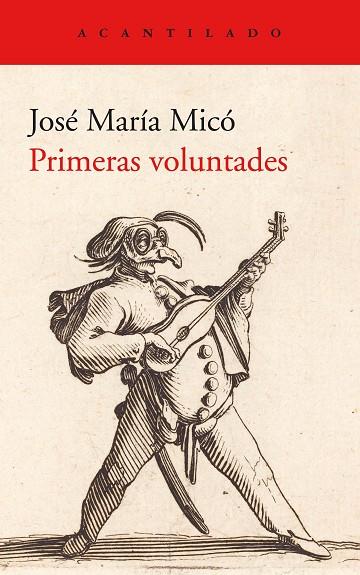 PRIMERAS VOLUNTADES | 9788417902247 | MICO JUAN, JOSÉ MARÍA | Llibreria Online de Vilafranca del Penedès | Comprar llibres en català