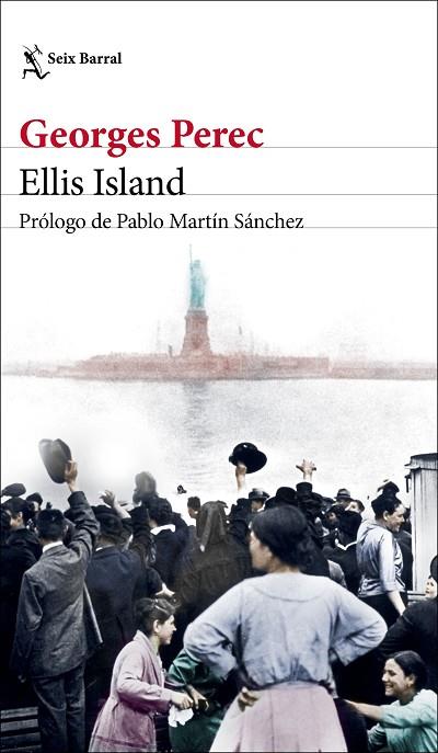 ELLIS ISLAND | 9788432237751 | PEREC, GEORGES | Llibreria Online de Vilafranca del Penedès | Comprar llibres en català