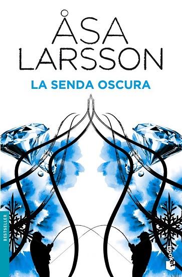 LA SENDA OSCURA | 9788432201912 | LARSSON, ASA | Llibreria Online de Vilafranca del Penedès | Comprar llibres en català