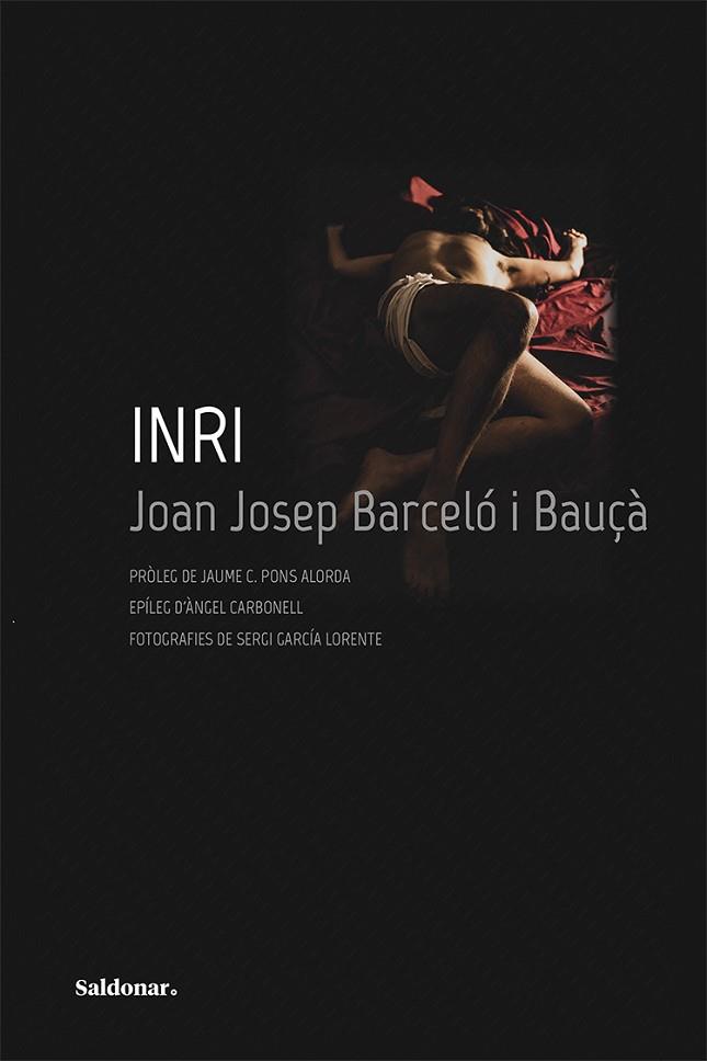 INRI | 9788417611828 | BARCELÓ I BAUÇÀ, JOAN JOSEP | Llibreria Online de Vilafranca del Penedès | Comprar llibres en català