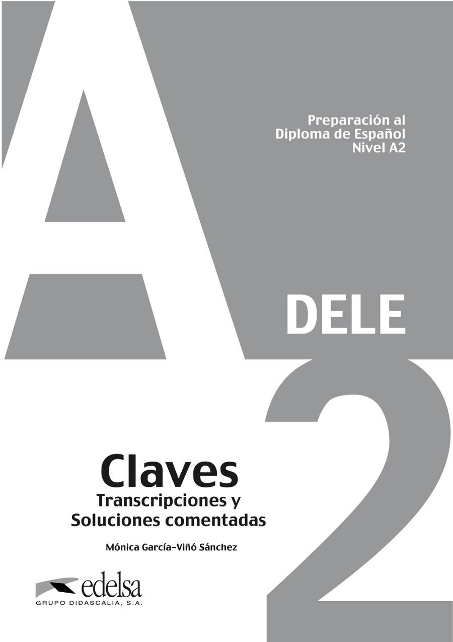 PREPARACIÓN AL DELE A2-  LIBRO DE CLAVES | 9788477116356 | GARCÍA-VIÑÓ SÁNCHEZ, MÓNICA MARÍA | Llibreria Online de Vilafranca del Penedès | Comprar llibres en català