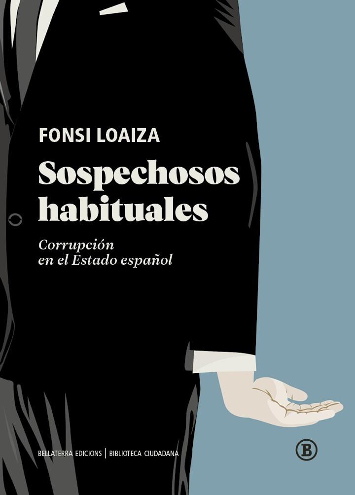 SOSPECHOSOS HABITUALES | 9788419160737 | LOAIZA, FONSI | Llibreria Online de Vilafranca del Penedès | Comprar llibres en català