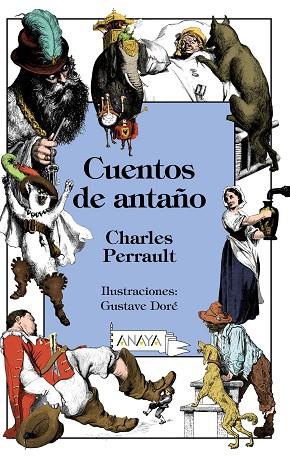 CUENTOS DE ANTAÑO | 9788469827475 | PERRAULT, CHARLES | Llibreria Online de Vilafranca del Penedès | Comprar llibres en català