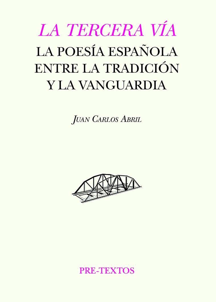 LA TERCERA VÍA | 9788419633781 | ABRIL, JUAN CARLOS | Llibreria Online de Vilafranca del Penedès | Comprar llibres en català