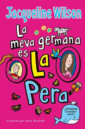 LA MEVA GERMANA ÉS LA PERA | 9788416712861 | WILSON, JACQUIE | Llibreria Online de Vilafranca del Penedès | Comprar llibres en català