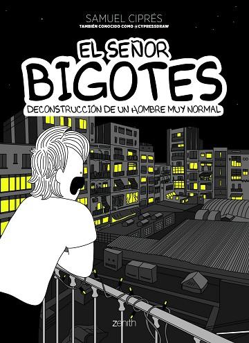 EL SEÑOR BIGOTES | 9788408250708 | CIPRÉS, SAMUEL | Llibreria Online de Vilafranca del Penedès | Comprar llibres en català