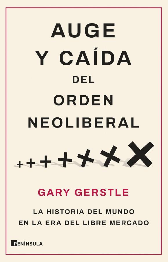 AUGE Y CAIDA DEL ORDEN NEOLIBERAL | 9788411001786 | GERSTLE, GARY | Llibreria Online de Vilafranca del Penedès | Comprar llibres en català