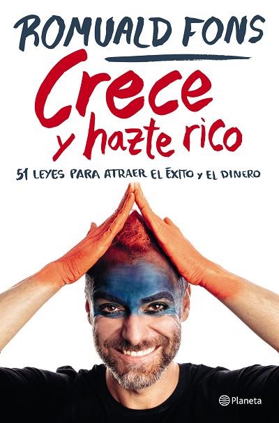 CRECE Y HAZTE RICO | 9788408250913 | FONS, ROMUALD | Llibreria Online de Vilafranca del Penedès | Comprar llibres en català