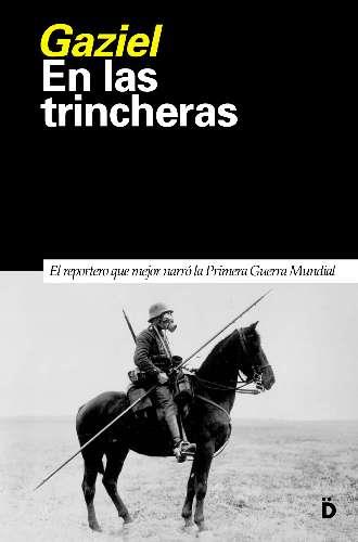 EN LAS TRINCHERAS | 9788493870225 | GAZIEL (1887-1964) | Llibreria L'Odissea - Libreria Online de Vilafranca del Penedès - Comprar libros