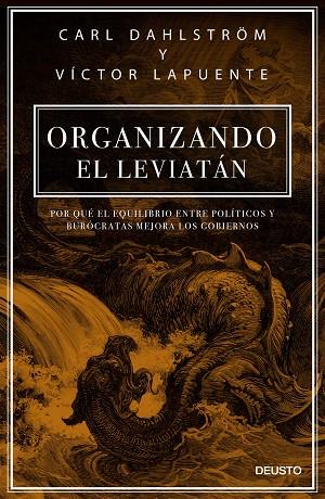 ORGANIZANDO EL LEVIATÁN | 9788423427345 | DAHLSTROM, CARL/LAPUENTE, VÍCTOR | Llibreria Online de Vilafranca del Penedès | Comprar llibres en català