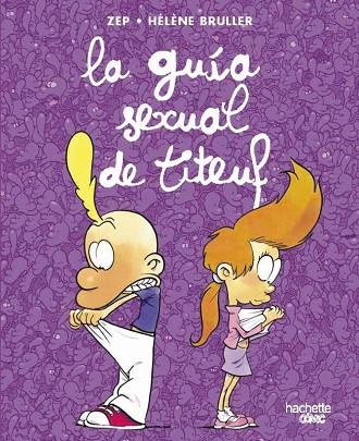 LA GUIA SEXUAL DE TITEUF | 9788419316097 | VARIOS AUTORES | Llibreria Online de Vilafranca del Penedès | Comprar llibres en català