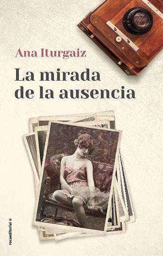 LA MIRADA DE LA AUSENCIA | 9788417305000 | ITURGAIZ, ANA | Llibreria Online de Vilafranca del Penedès | Comprar llibres en català