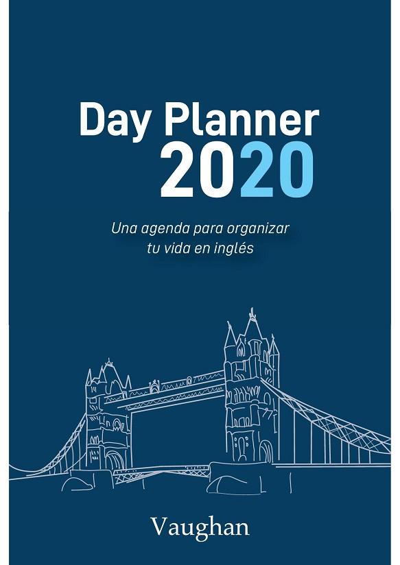 DAY PLANNER 2020 | 9788416667796 | NOWICKI, JULIA | Llibreria Online de Vilafranca del Penedès | Comprar llibres en català