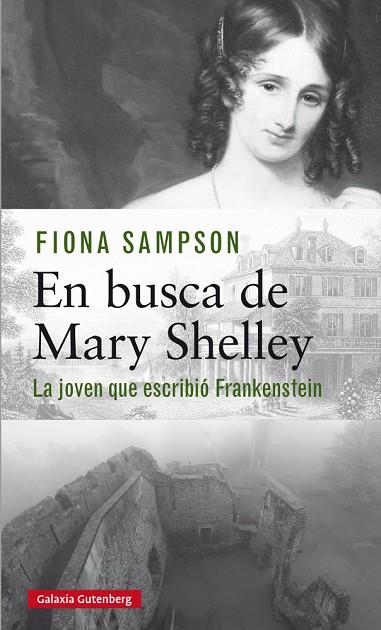 EN BUSCA DE MARY SHELLEY | 9788417355715 | SAMPSON, FIONA | Llibreria Online de Vilafranca del Penedès | Comprar llibres en català