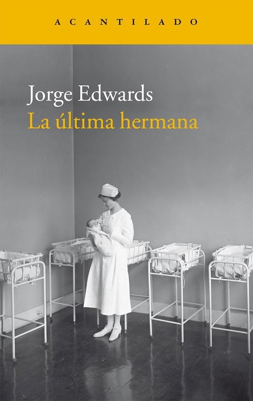 LA ÚLTIMA HERMANA | 9788416011940 | EDWARDS VALDÉS, JORGE | Llibreria Online de Vilafranca del Penedès | Comprar llibres en català