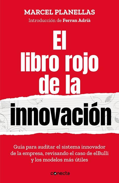 EL LIBRO ROJO DE LA INNOVACIÓN (CON INTRODUCCIÓN DE FERRAN ADRIÀ) | 9788417992293 | PLANELLAS, MARCEL | Llibreria Online de Vilafranca del Penedès | Comprar llibres en català