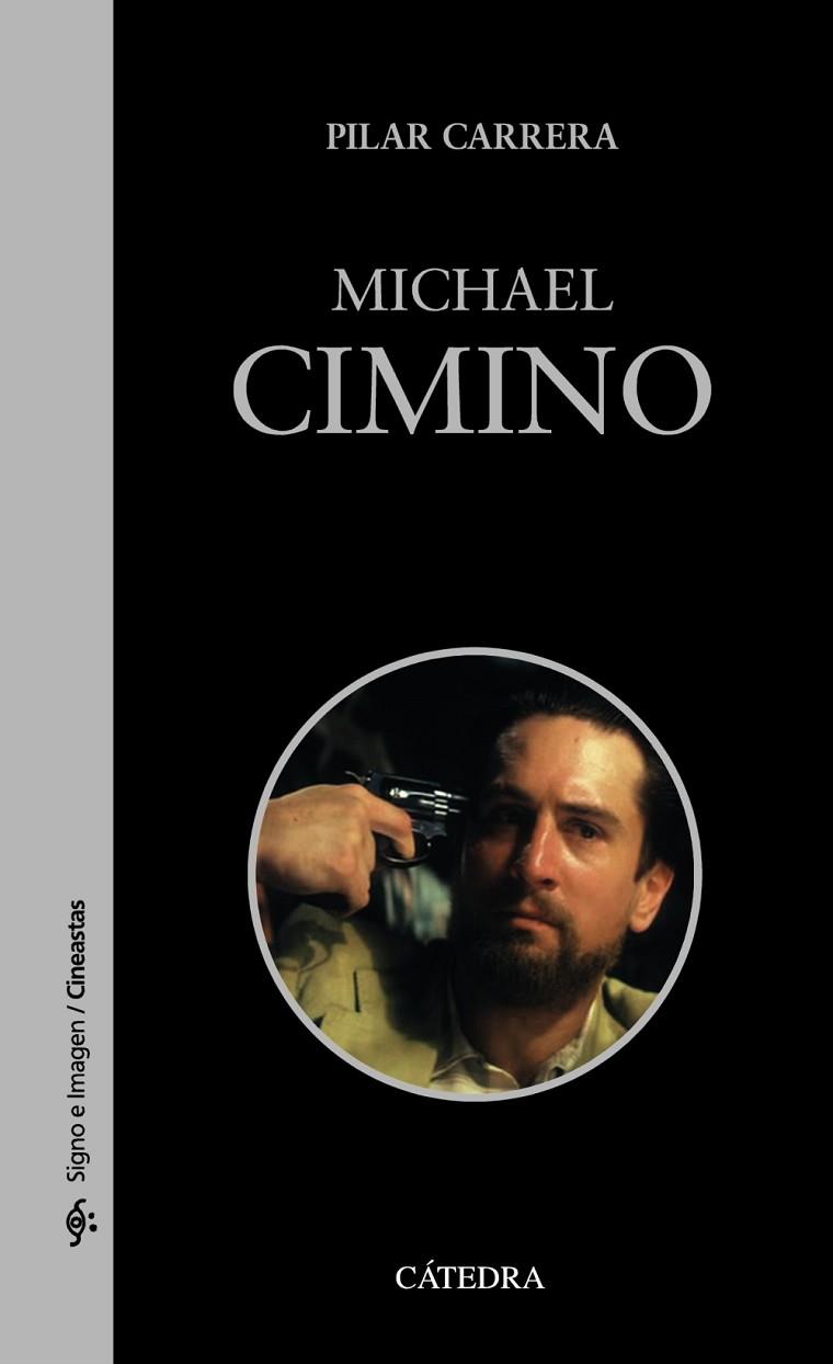 MICHAEL CIMINO | 9788437638812 | CARRERA, PILAR | Llibreria Online de Vilafranca del Penedès | Comprar llibres en català