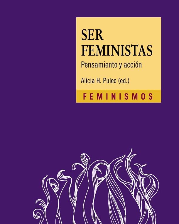SER FEMINISTAS | 9788437641935 | PULEO (ED.), ALICIA H. | Llibreria Online de Vilafranca del Penedès | Comprar llibres en català