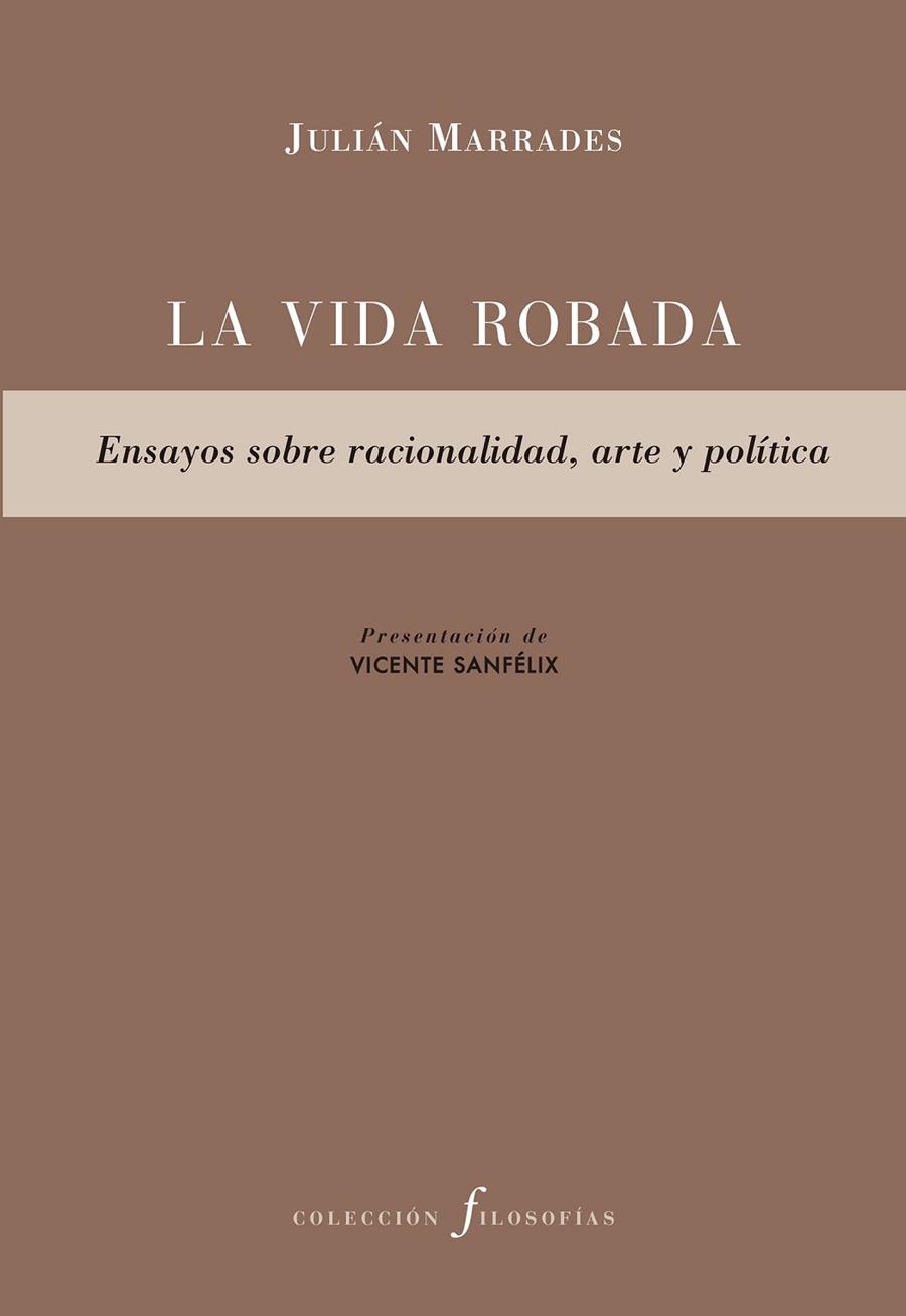 LA VIDA ROBADA | 9788417143633 | MARRADES, JULIÁN | Llibreria Online de Vilafranca del Penedès | Comprar llibres en català