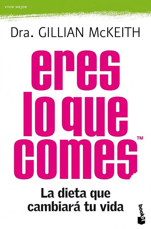 ERES LO QUE COMES | 9788408104285 | MCKEITH, GILLIAN | Llibreria Online de Vilafranca del Penedès | Comprar llibres en català