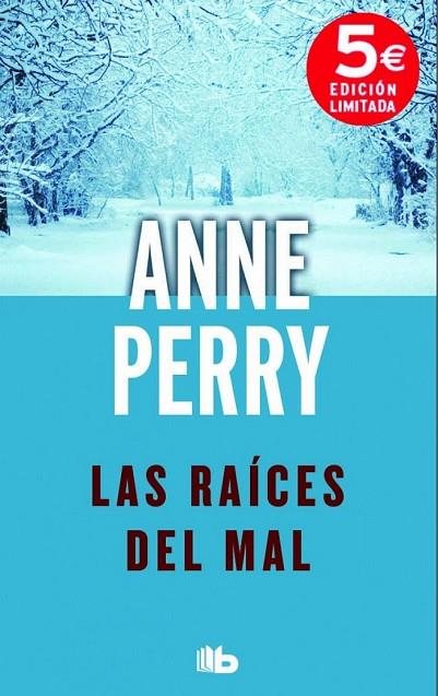 LAS RAÍCES DEL MAL | 9788490701058 | PERRY, ANNE | Llibreria Online de Vilafranca del Penedès | Comprar llibres en català