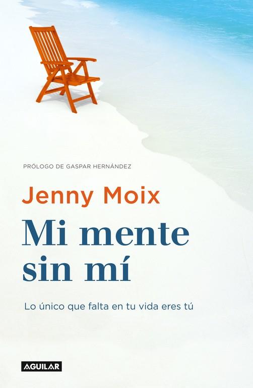 MI MENTE SIN MÍ | 9788403516496 | MOIX, JENNY | Llibreria Online de Vilafranca del Penedès | Comprar llibres en català
