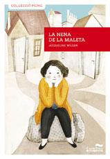 LA NENA DE LA MALETA | 9788415206026 | WILSON, JACQUELINE | Llibreria Online de Vilafranca del Penedès | Comprar llibres en català