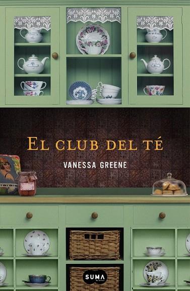 EL CLUB DEL TÉ | 9788483654644 | GREENE, VANESSA | Llibreria Online de Vilafranca del Penedès | Comprar llibres en català