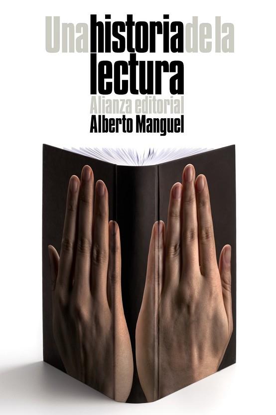 UNA HISTORIA DE LA LECTURA | 9788420676685 | MANGUEL, ALBERTO | Llibreria Online de Vilafranca del Penedès | Comprar llibres en català