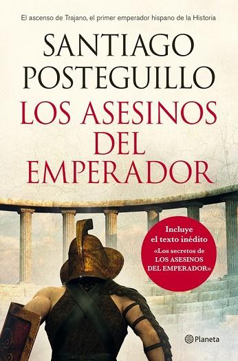 LOS ASESINOS DEL EMPERADOR  | 9788408013242 | POSTEGUILLO, SANTIAGO | Llibreria Online de Vilafranca del Penedès | Comprar llibres en català