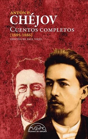 CUENTOS COMPLETOS ( 1885 - 1886 ) | 9788483931738 | CHÉJOV, ANTÓN | Llibreria L'Odissea - Libreria Online de Vilafranca del Penedès - Comprar libros